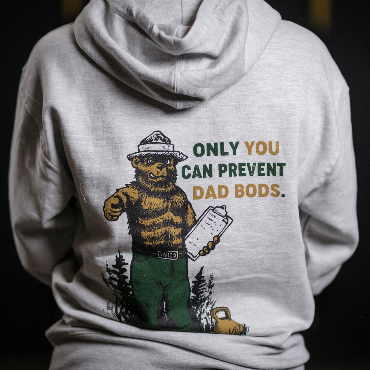 Only You Can Prevent Dad Bod - Hoodie by Tango Charlie Apparel