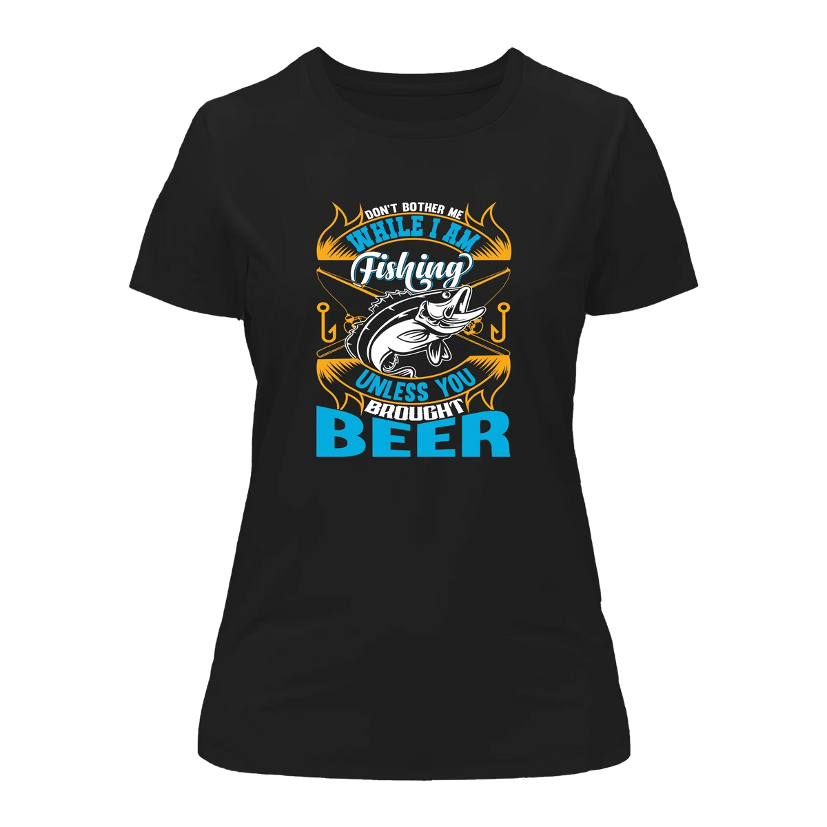 Don't Bother Me While I'm Fishing T-Shirt for Women by Outdoorzees
