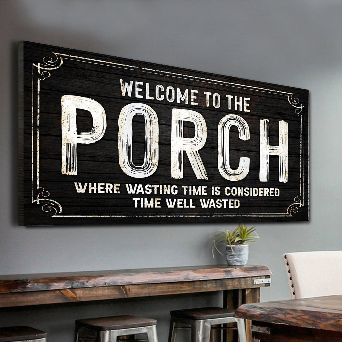 Welcome To The Porch Sign VI by Tailored Canvases