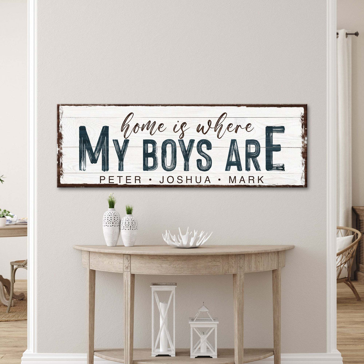 Home Is Where My Boys Are Family Sign by Tailored Canvases