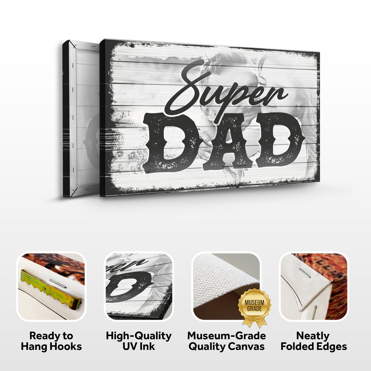 Super Dad Happy Father's Day Sign by Tailored Canvases