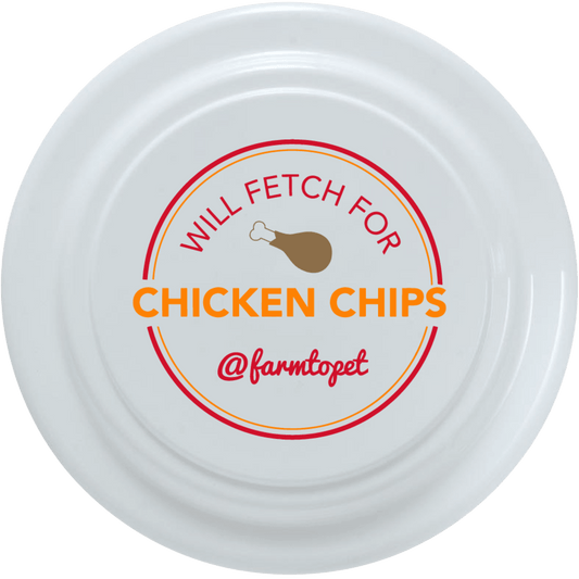 Will Fetch for Chicken Chips Dog Frisbee | Fun Toy for Dogs and Humans by Farm To Pet