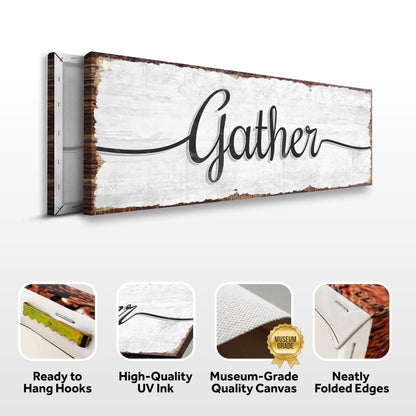 Gather Wall Art Sign by Tailored Canvases