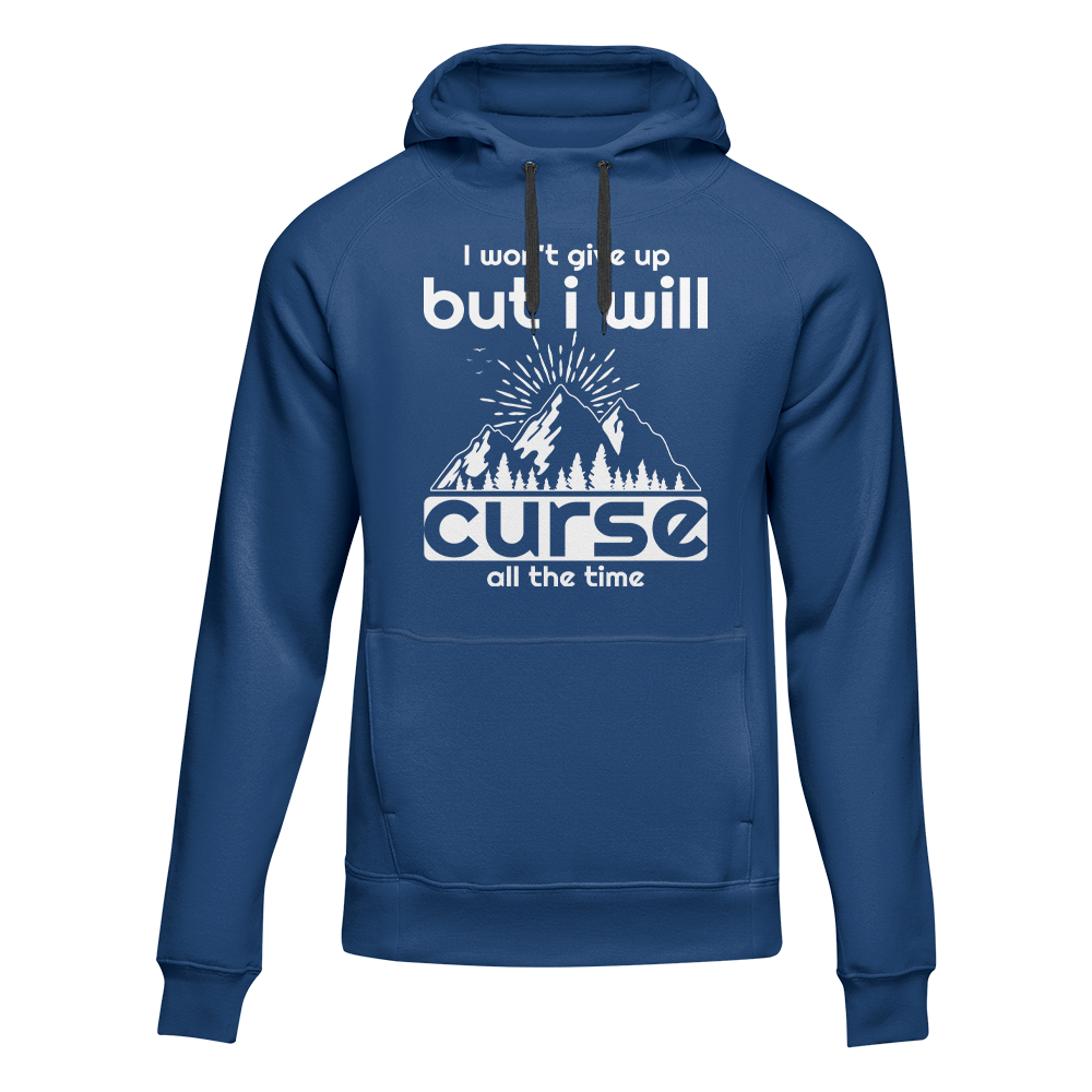 Hiking I Won't Give Up But I Will Curse Adult Fleece Hoodie by Outdoorzees