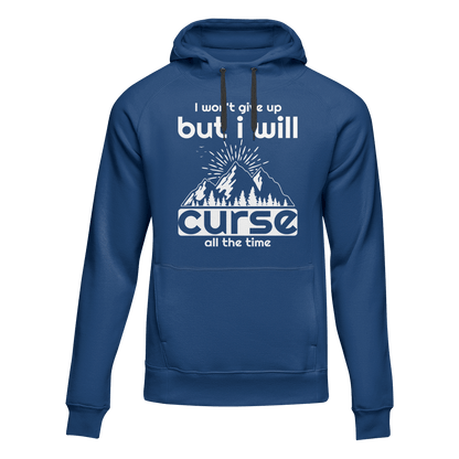 Hiking I Won't Give Up But I Will Curse Adult Fleece Hoodie by Outdoorzees