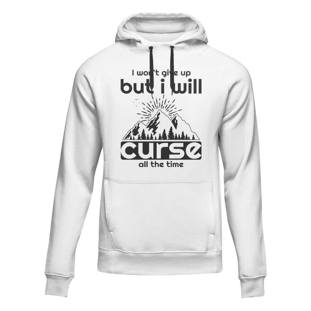 Hiking I Won't Give Up But I Will Curse Adult Fleece Hoodie by Outdoorzees
