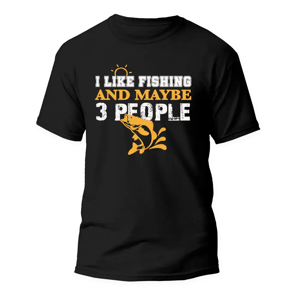 I Like Fishing And Maybe Like 3 People Man T-Shirt by Outdoorzees