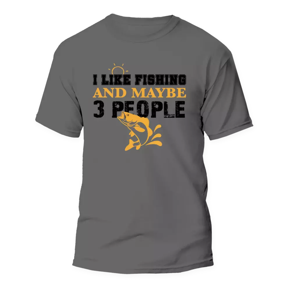 I Like Fishing And Maybe Like 3 People Man T-Shirt by Outdoorzees