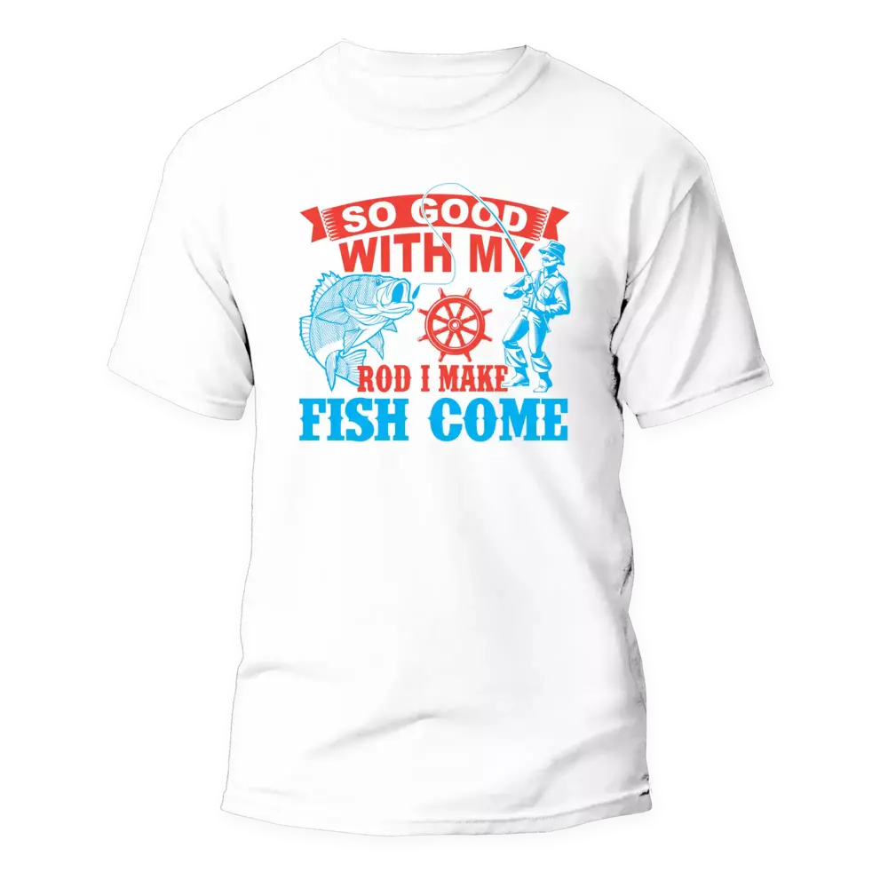 I Make Fish Come Man T-Shirt by Outdoorzees