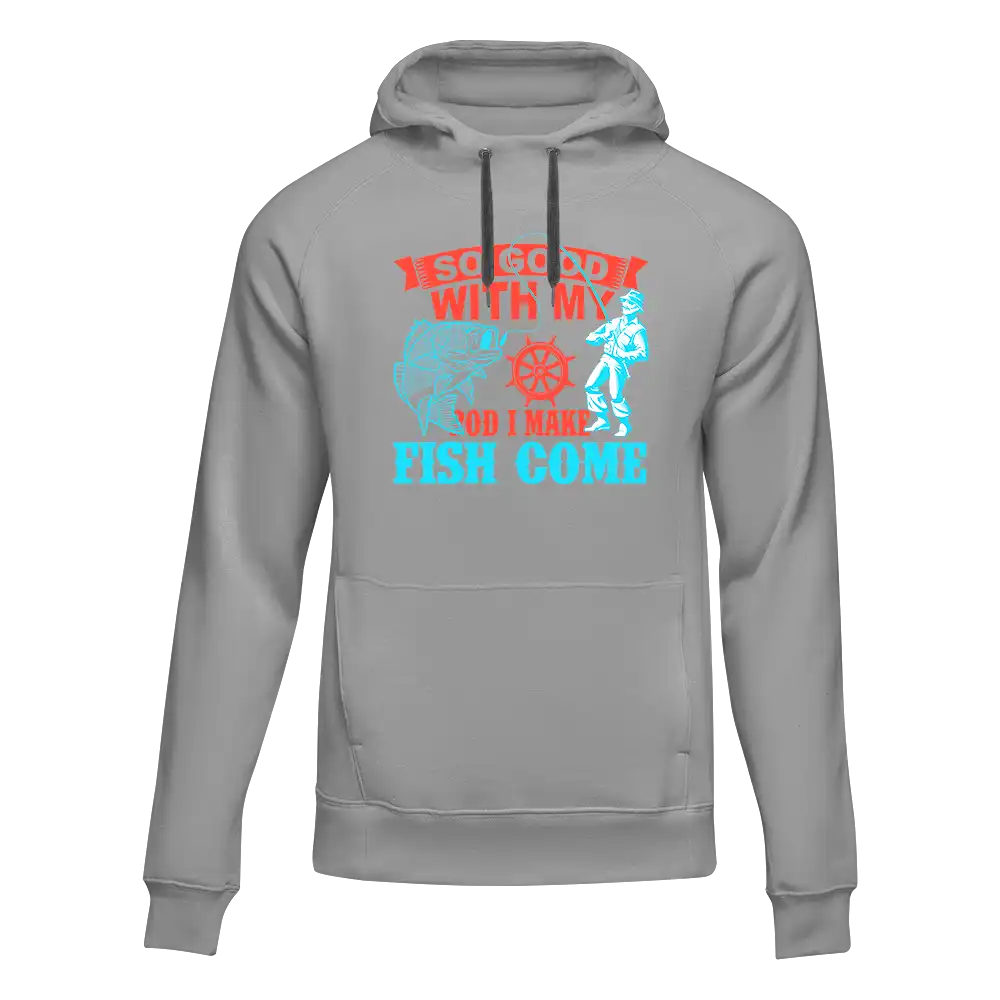 I Make Fish Come Unisex Hoodie by Outdoorzees