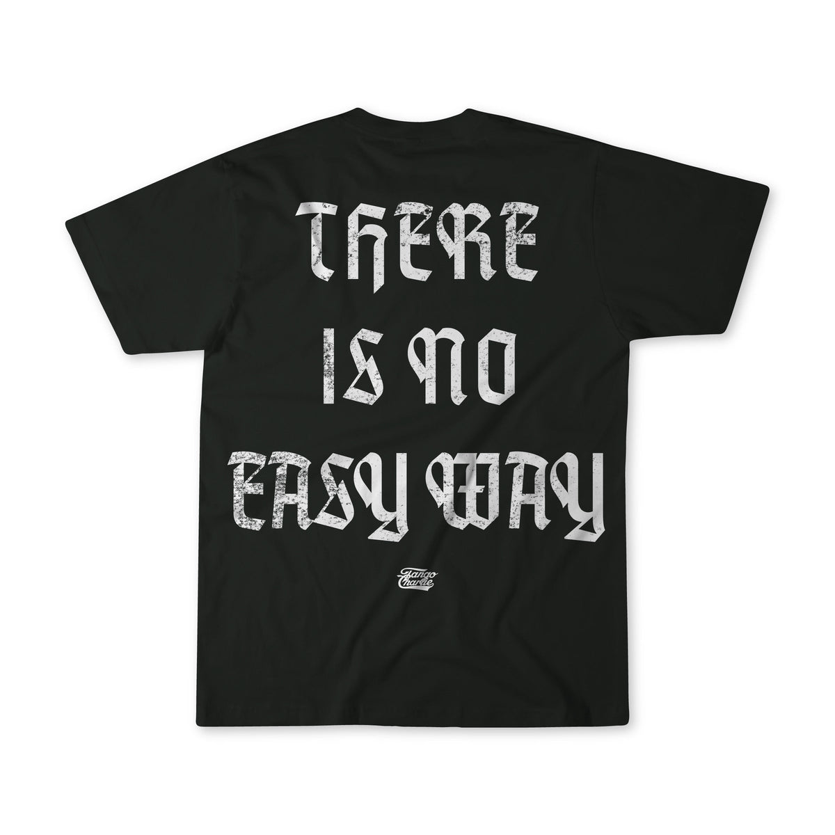 No Easy Way - Premium Oversized Tee by Tango Charlie Apparel