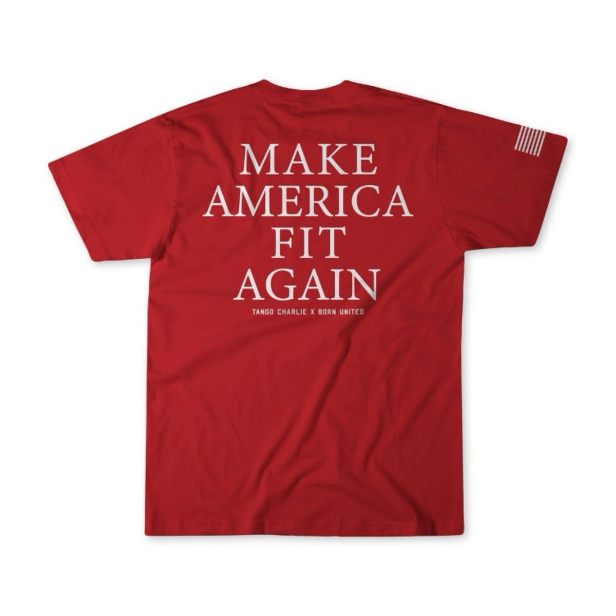 Make America Fit Again - Tee by Tango Charlie Apparel