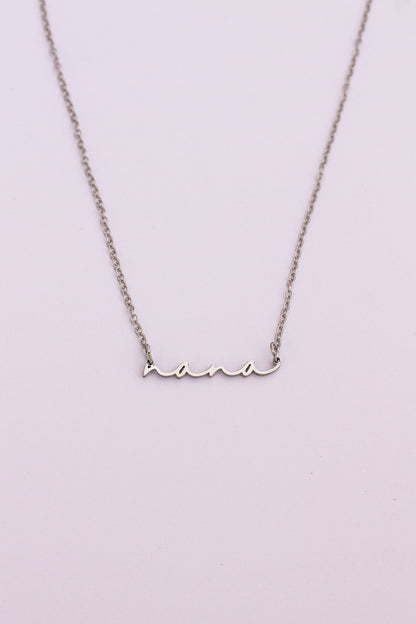 Rose & Clay "Nana" cursive script name necklace, gold or silver stainless steel
