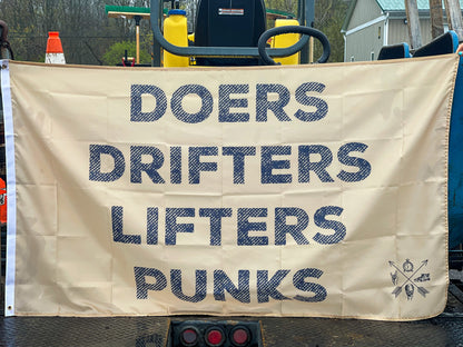 Doers Drifters Lifters Punks - Flag by Tango Charlie Apparel
