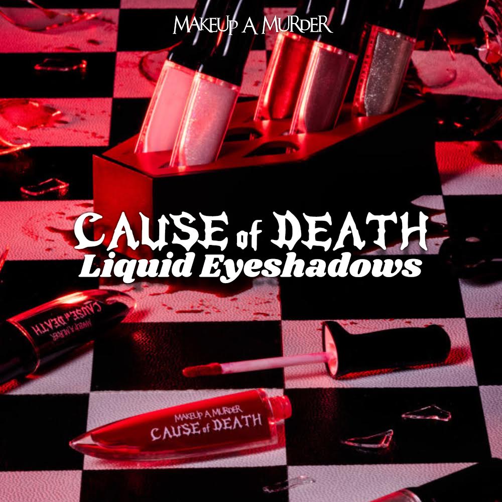 Cause of Death Liquid Eyeshadows: Singles by Makeup A Murder, INC