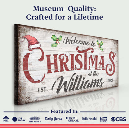 Family Welcome To Christmas Sign V by Tailored Canvases