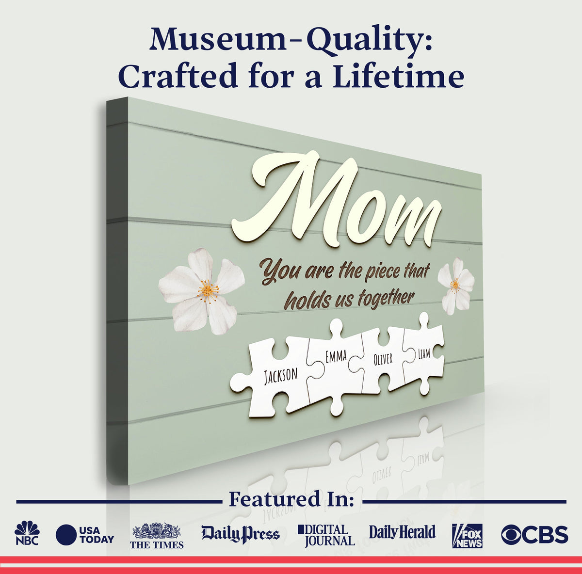 Mother's Day Sign The Piece That Holds Us Together by Tailored Canvases