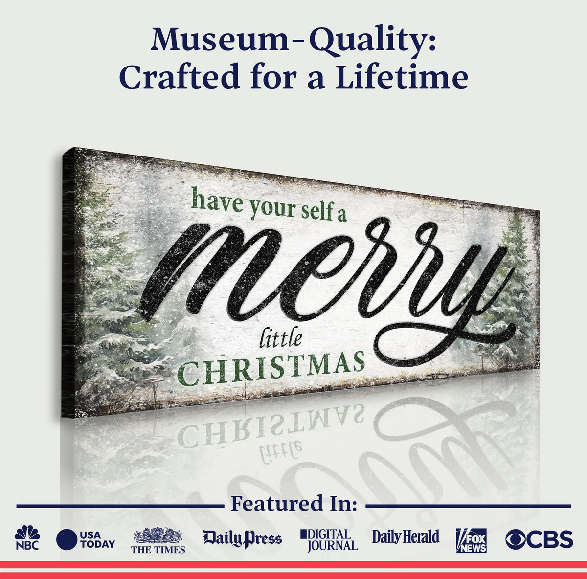Have Yourself a Merry Little Christmas Sign VII by Tailored Canvases