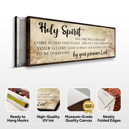 Holy Spirit You Are Welcome Here Sign VI by Tailored Canvases