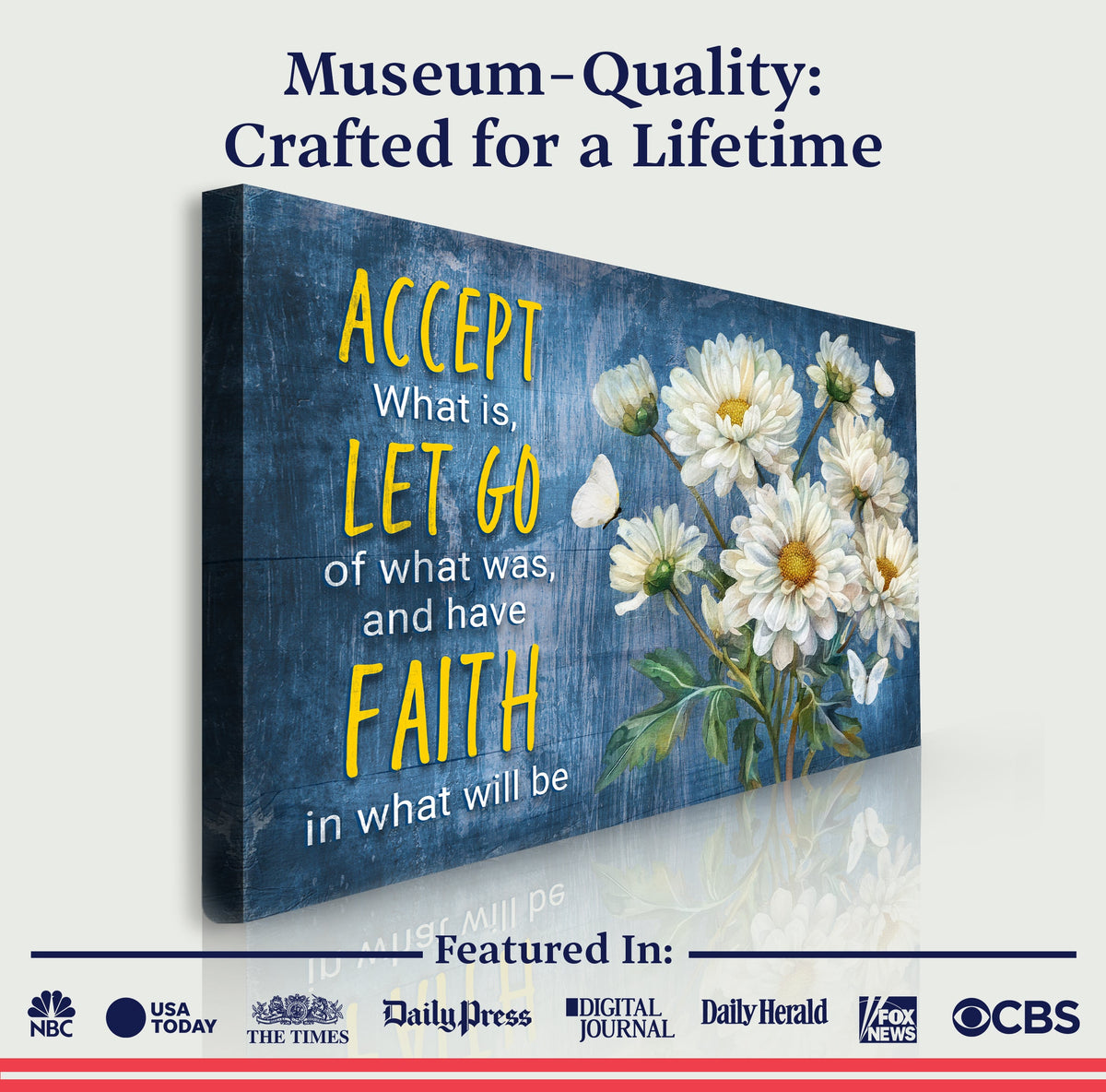 Accept, Let Go, And Have Faith Sign II by Tailored Canvases