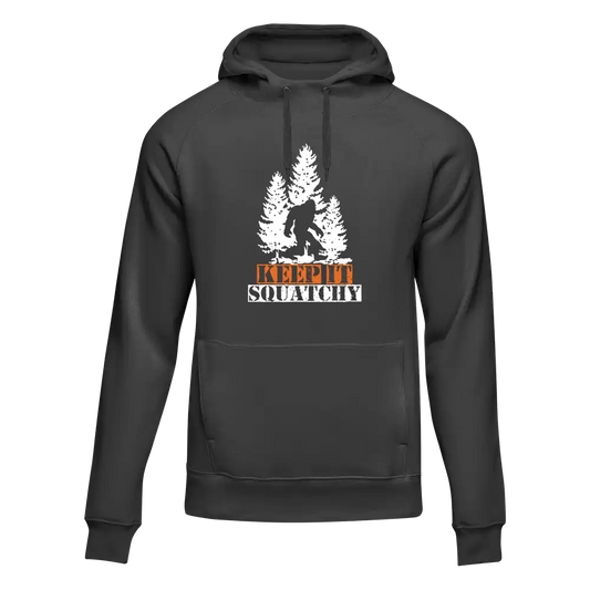 Keep It Squatchy Unisex Hoodie by Outdoorzees