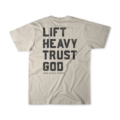 Lift Heavy. Trust God. - Tee by Tango Charlie Apparel