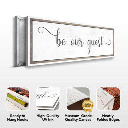 Be Our Guest Sign by Tailored Canvases