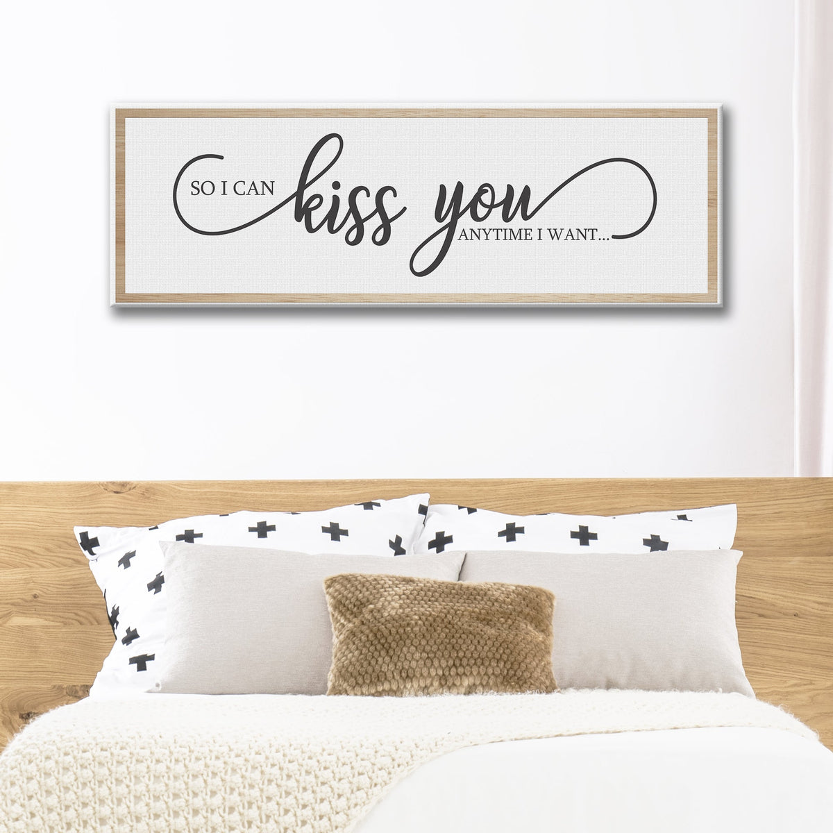 So I Can Kiss You Anytime I Want Sign by Tailored Canvases