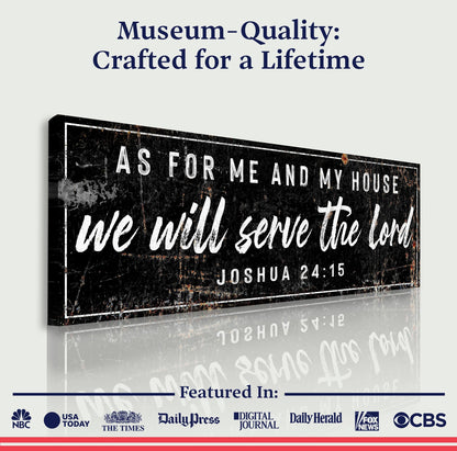 Joshua 24:15 - We Will Serve The Lord Sign VI by Tailored Canvases