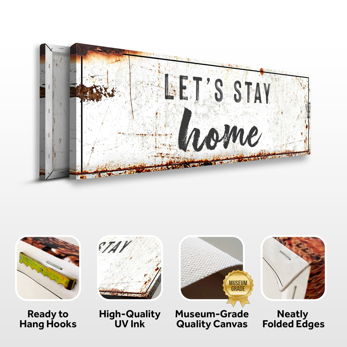 Let's Stay Home Sign by Tailored Canvases