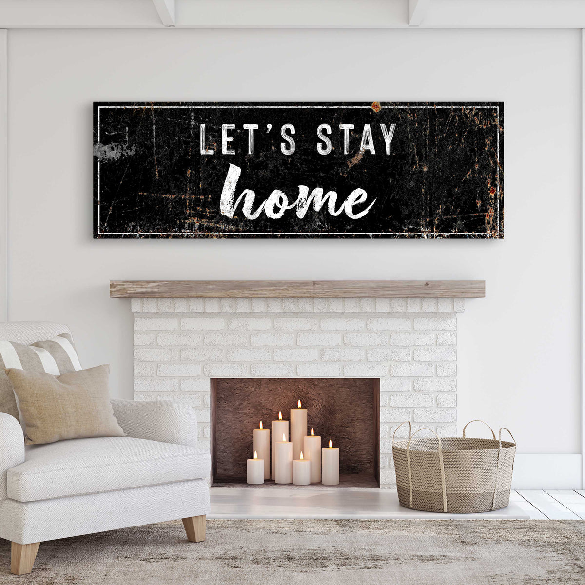 Let's Stay Home Sign by Tailored Canvases