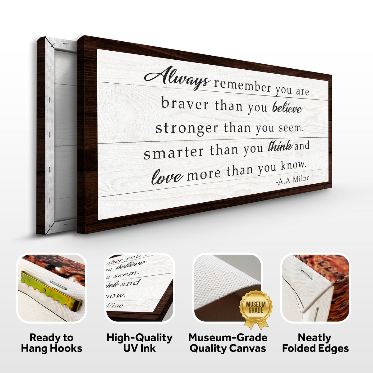 Always Remember You Are Braver Than You Believe Sign by Tailored Canvases