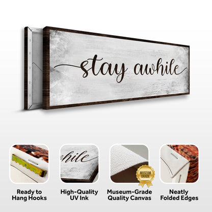 Stay Awhile Sign III by Tailored Canvases