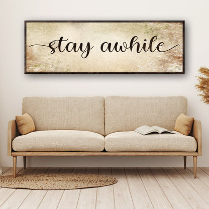 Stay Awhile Sign III by Tailored Canvases