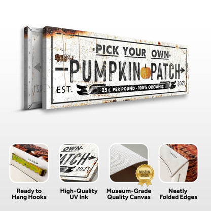 Pick Your Own Pumpkin Patch Sign by Tailored Canvases