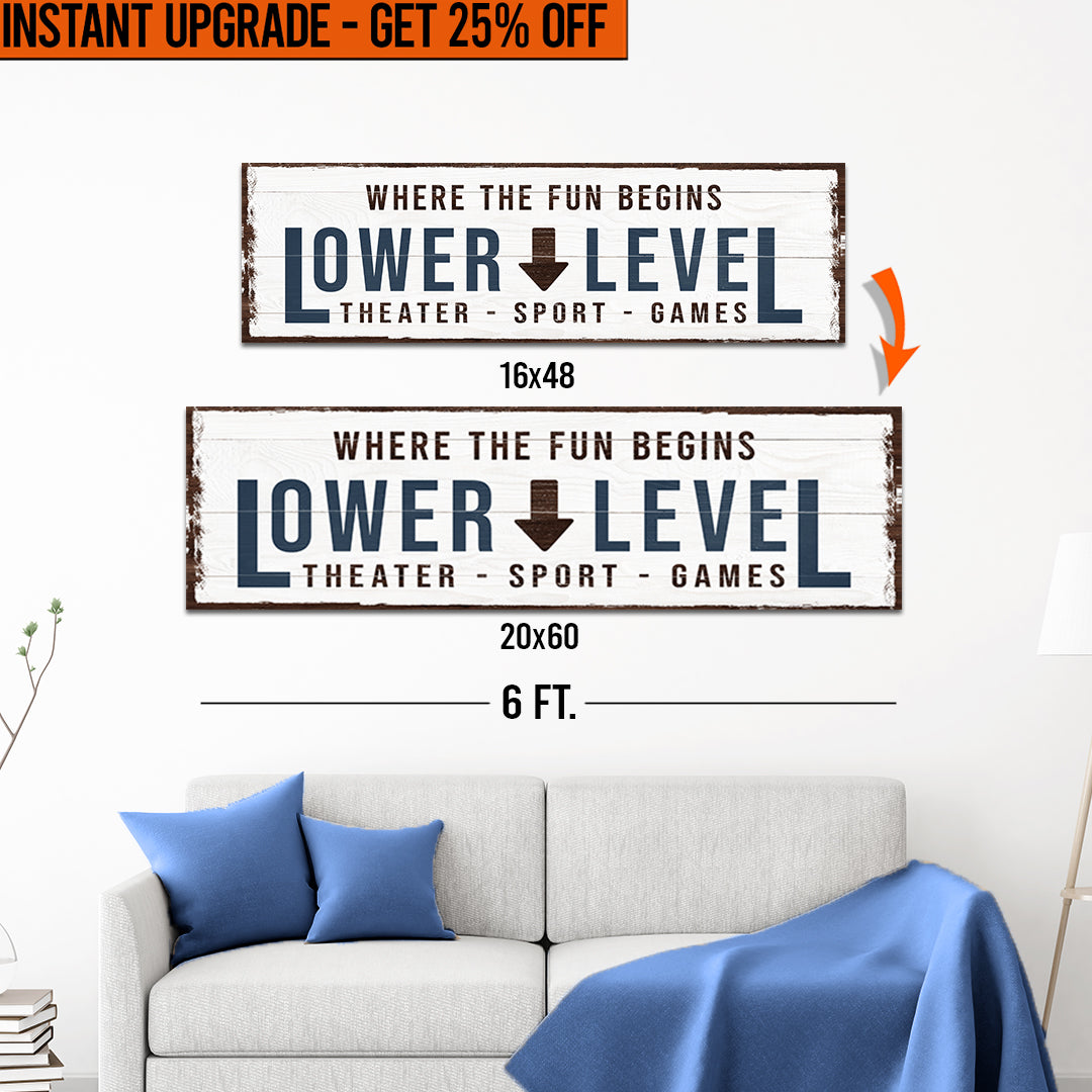 Upgrade Your 16x48 Inches 'Lower Level Sign III' (Style 1) Canvas To 20x60 Inches by Tailored Canvases
