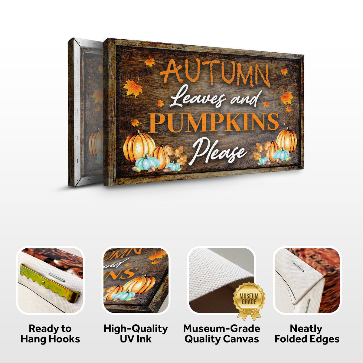 Autumn Leaves And Pumpkins Please Sign by Tailored Canvases