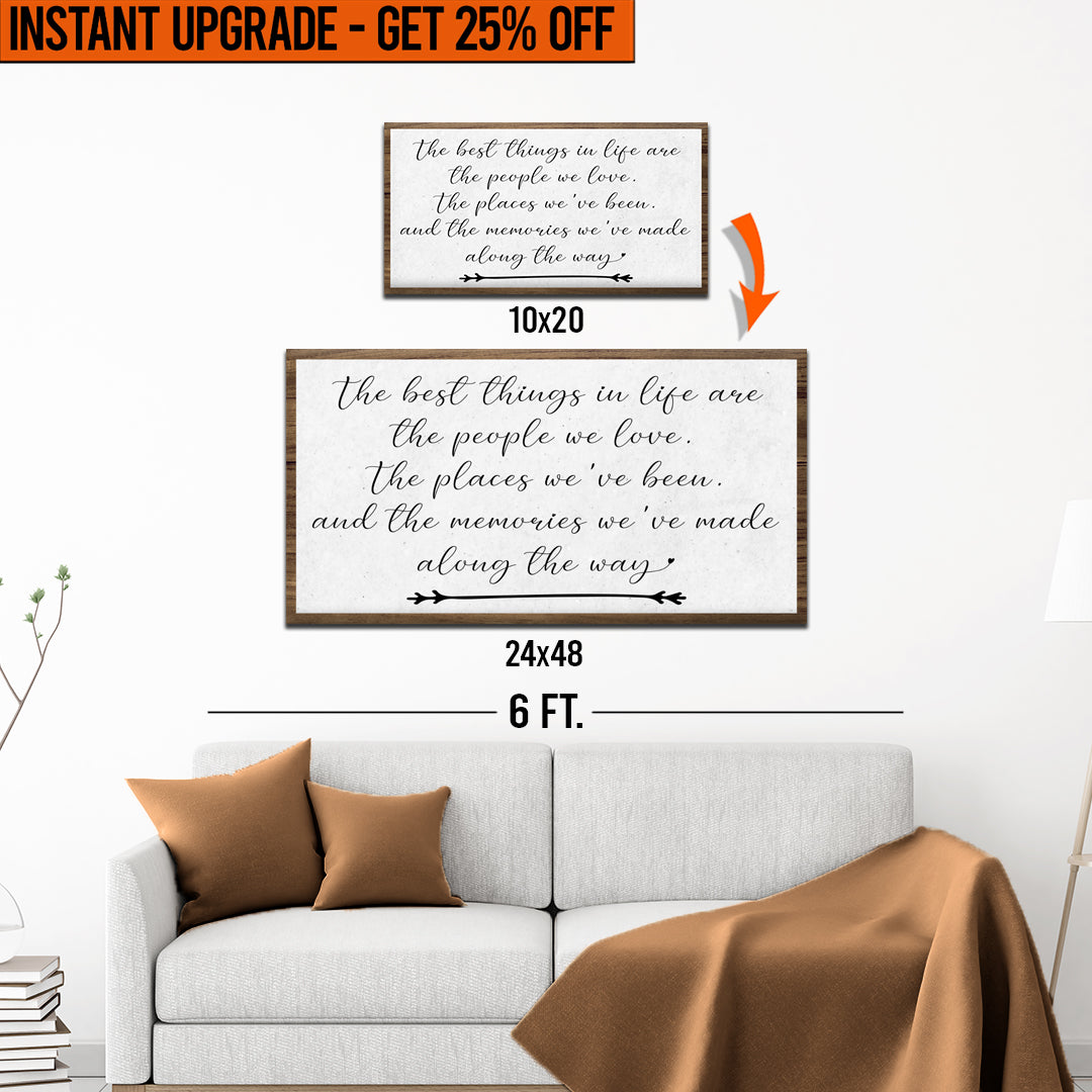 Upgrade Your 20x10 Inches 'The Best Things In Life II' (Style 1) Canvas To 48x24 Inches by Tailored Canvases
