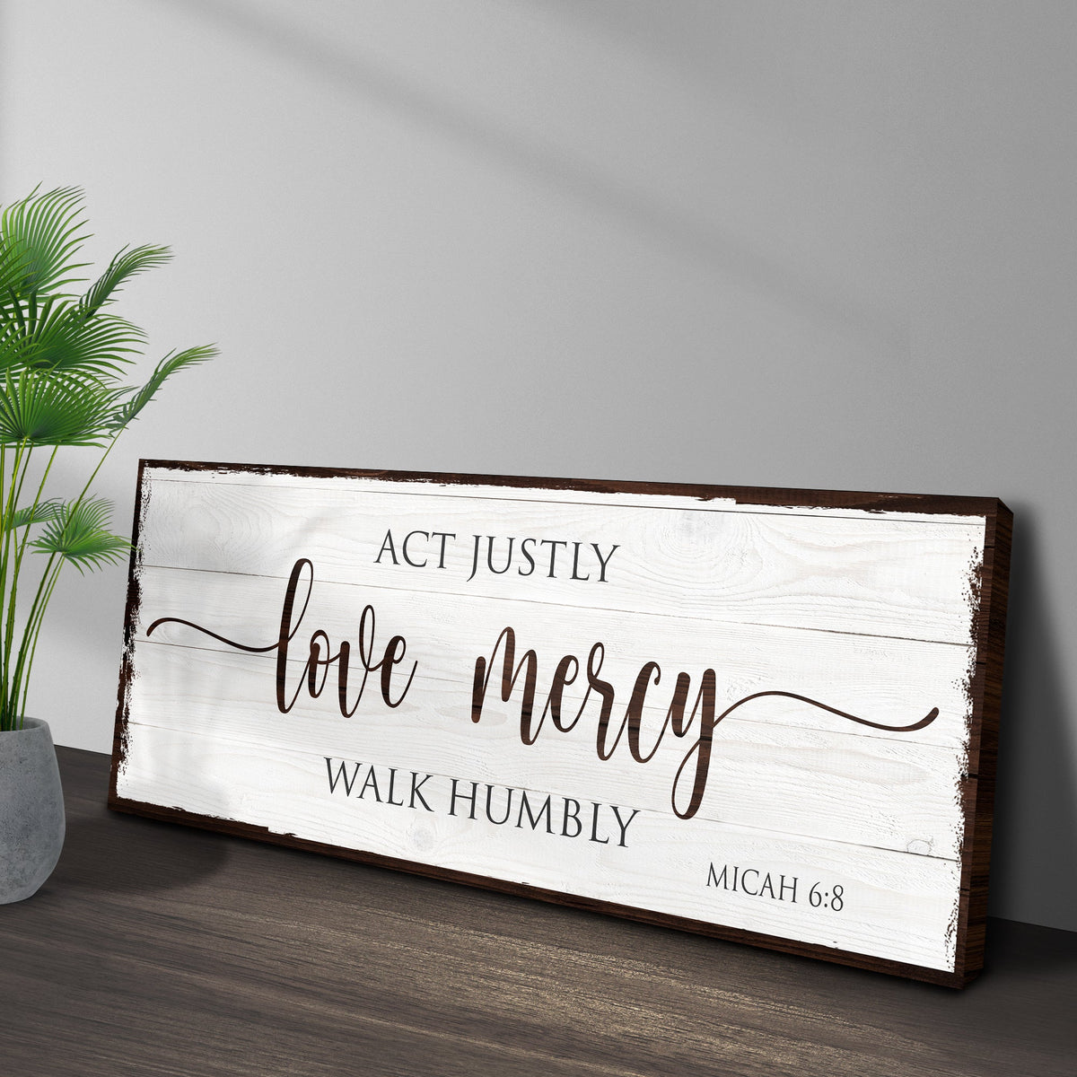 Act Justly Love Mercy Walk Humbly Faith Sign II by Tailored Canvases