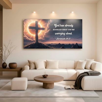 Jeremiah 29:11 - God Has Already Handled What You're Worrying Faith Sign by Tailored Canvases