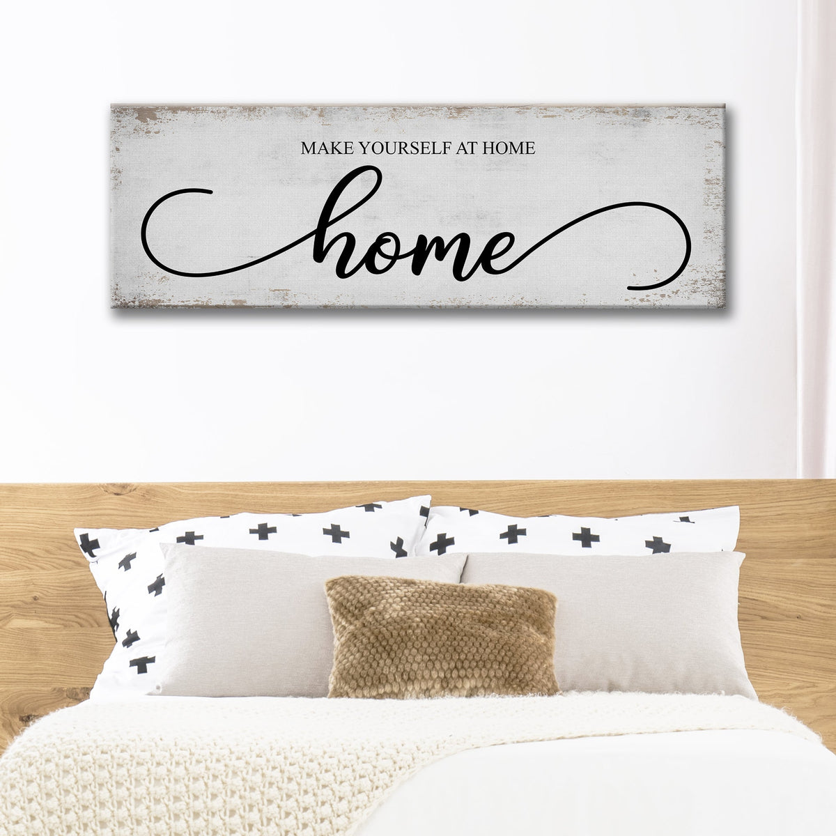 Make Yourself At Home Sign by Tailored Canvases