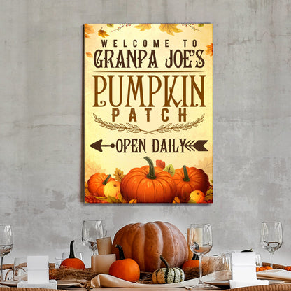Pumpkin Patch Open Daily Sign by Tailored Canvases
