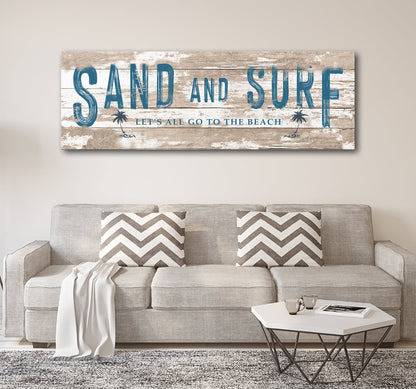 Sand And Surf Sign (Free Shipping) by Tailored Canvases