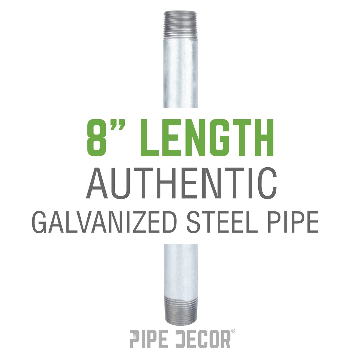 PIPE DECOR 1-1/2 in. x 8 in. galvanized steel pipe