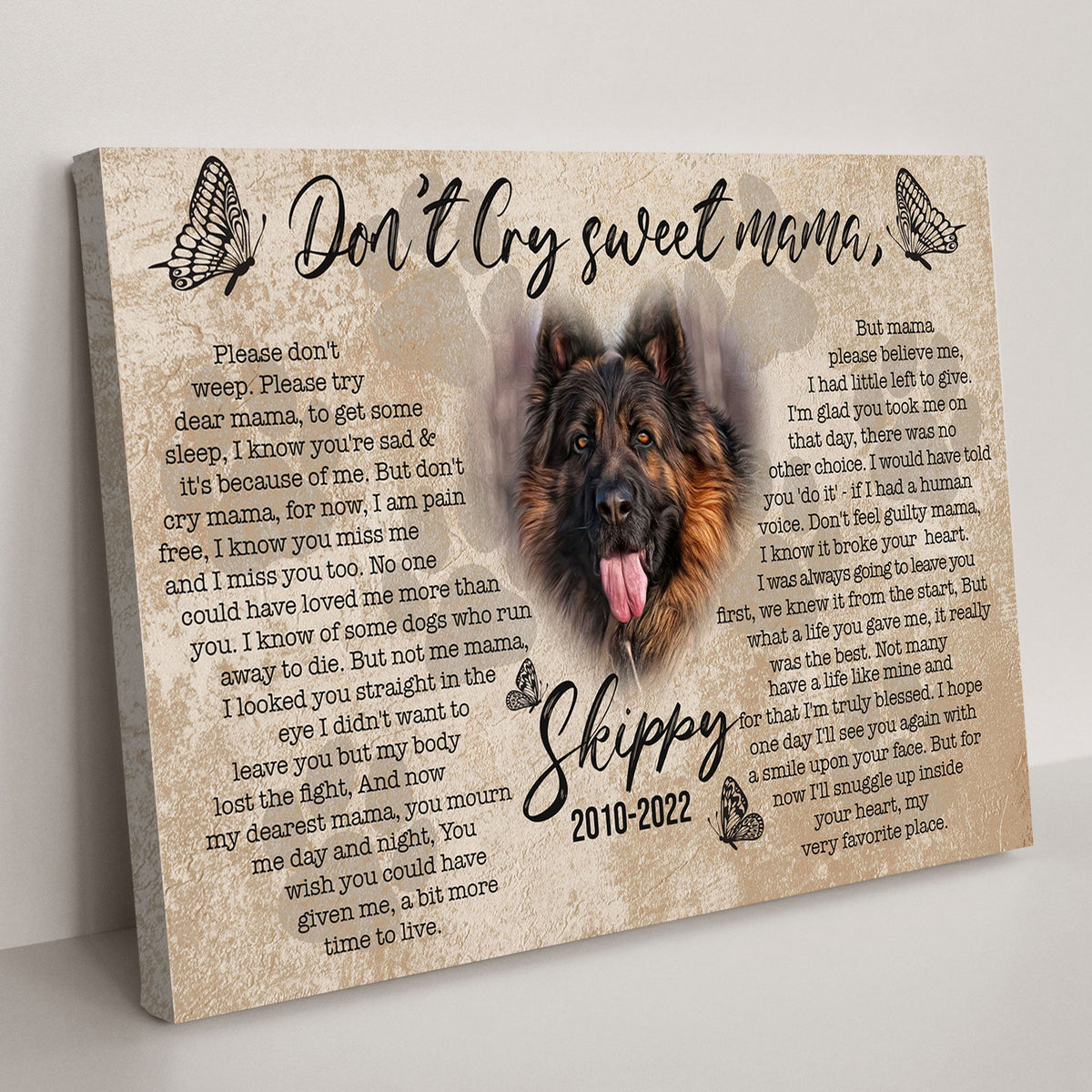 Pet Don't Cry Sweet Mama Sign by Tailored Canvases