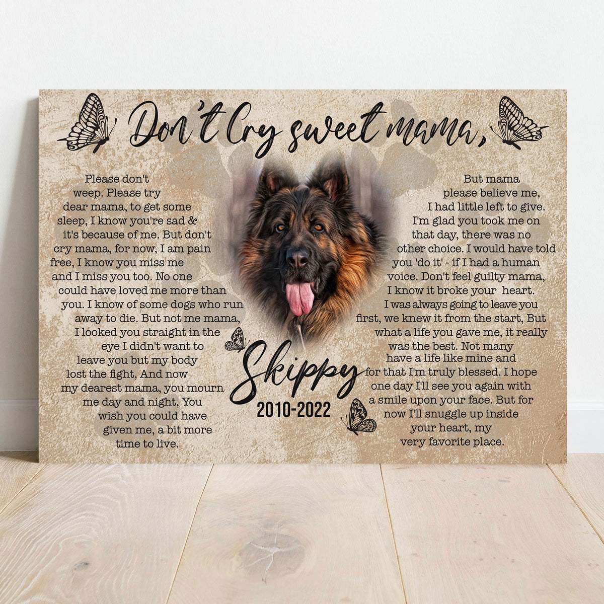 Pet Don't Cry Sweet Mama Sign by Tailored Canvases