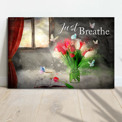 Just Breathe Sign VI by Tailored Canvases