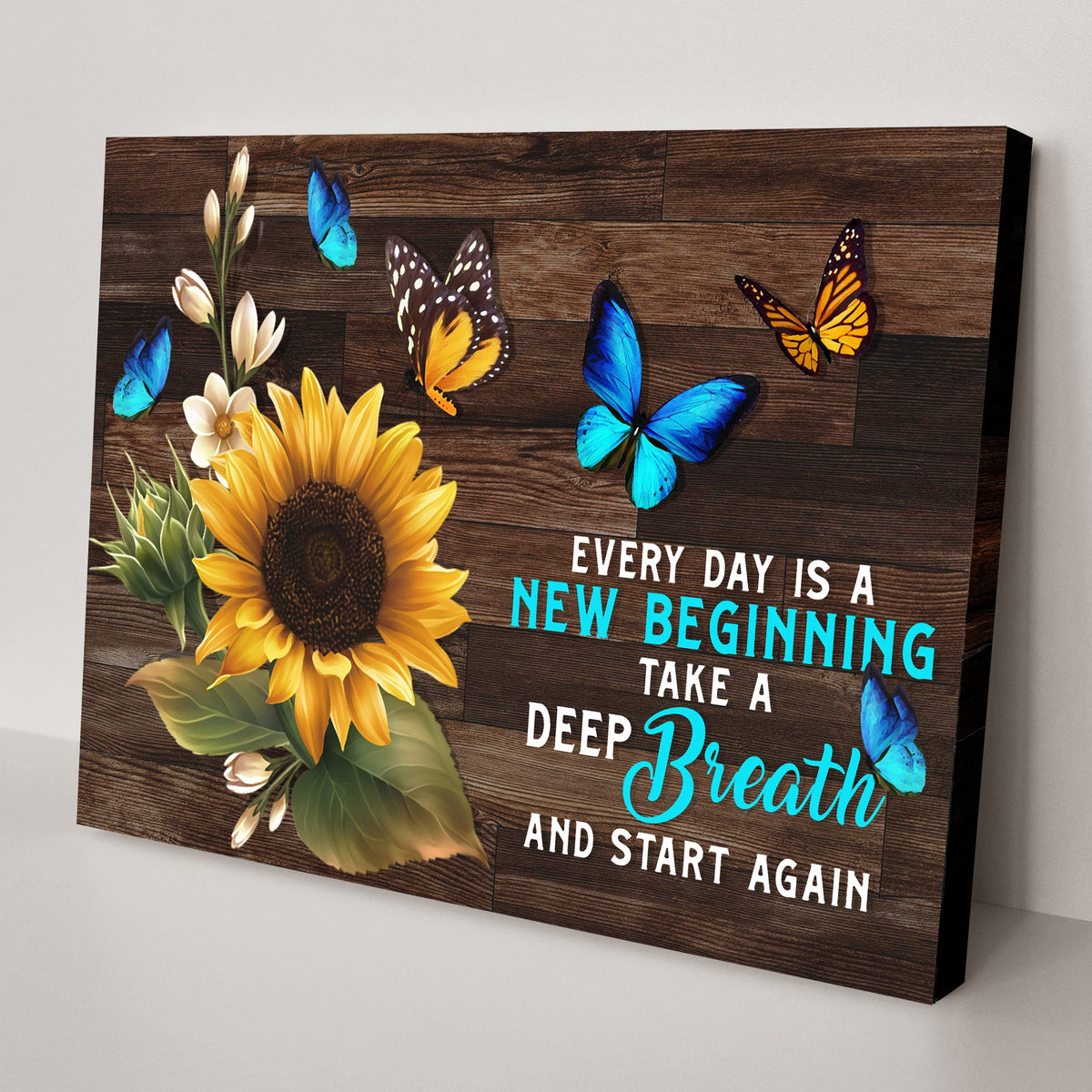 Everyday Is A New Beginning Sign by Tailored Canvases