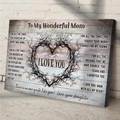 To My Wonderful Mom Happy Mother's Day Sign by Tailored Canvases