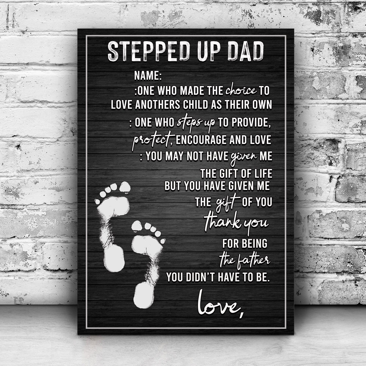 Stepped Up Dad Happy Father's Day Sign by Tailored Canvases